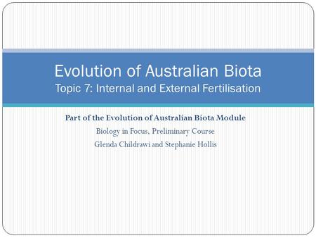 Part of the Evolution of Australian Biota Module