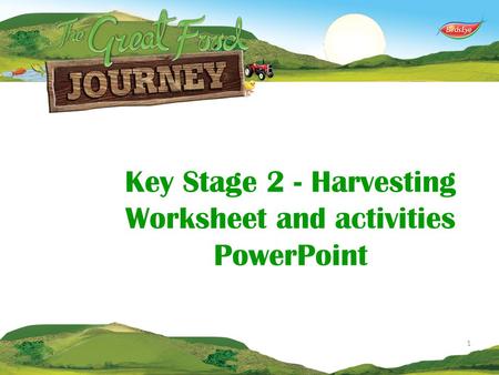 Key Stage 2 - Harvesting Worksheet and activities PowerPoint 1.