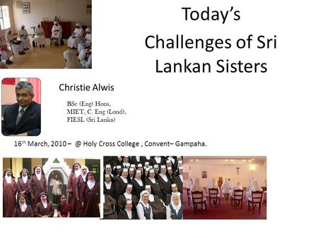Challenges of Sri Lankan Sisters