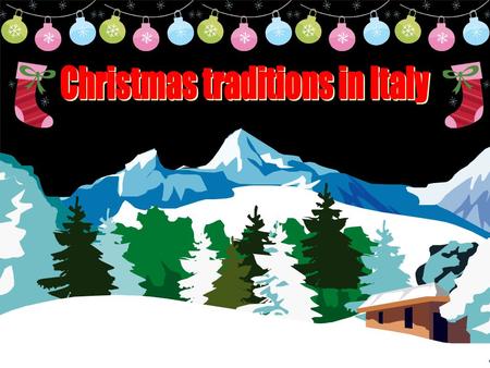 Christmas traditions in Italy