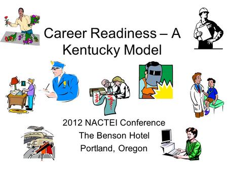 Career Readiness – A Kentucky Model