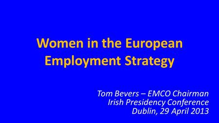 Women in the European Employment Strategy