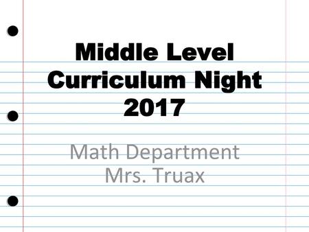 Middle Level Curriculum Night 2017