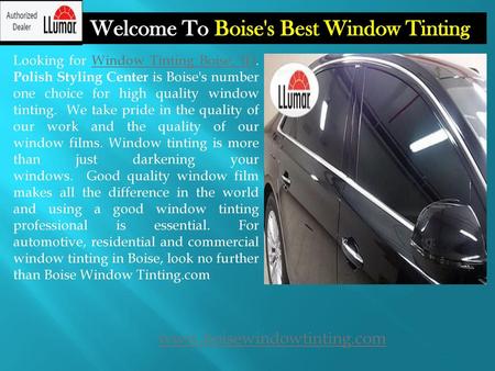 Welcome To Boise's Best Window Tinting