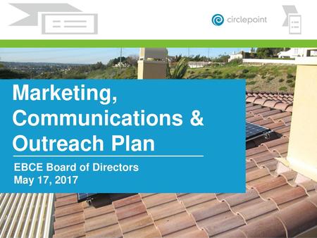 Marketing, Communications & Outreach Plan