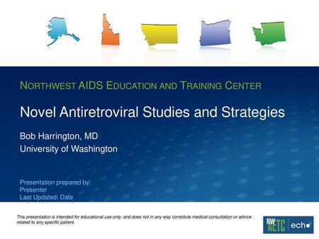 Novel Antiretroviral Studies and Strategies