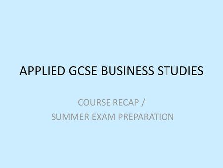 APPLIED GCSE BUSINESS STUDIES