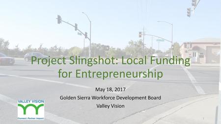 Project Slingshot: Local Funding for Entrepreneurship