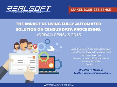THE IMPACT OF USING FULLY AUTOMATED SOLUTION ON CENSUS DATA PROCESSING