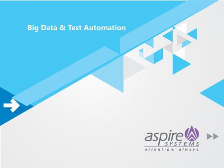 Big Data & Test Automation