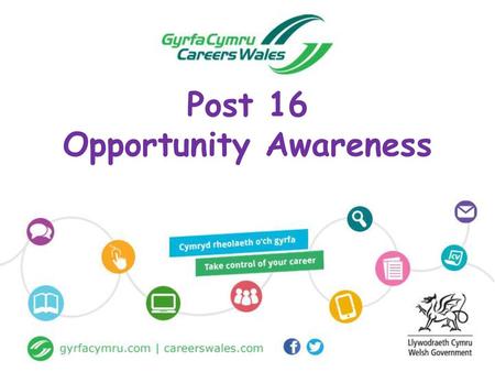Post 16 Opportunity Awareness