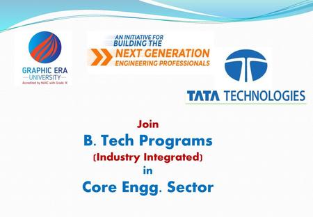 Join B. Tech Programs (Industry Integrated) in Core Engg. Sector