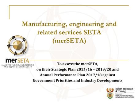Manufacturing, engineering and related services SETA (merSETA)