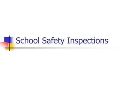 School Safety Inspections