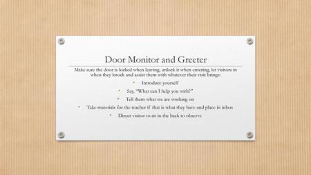 Door Monitor and Greeter