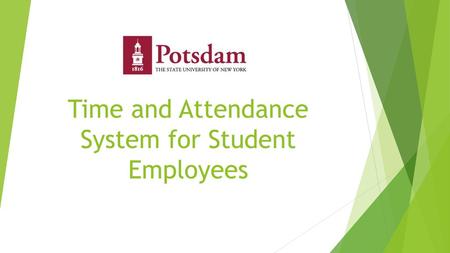 Time and Attendance System for Student Employees