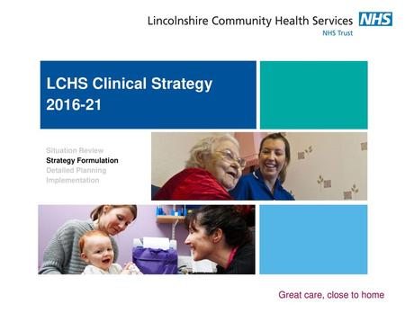 LCHS Clinical Strategy