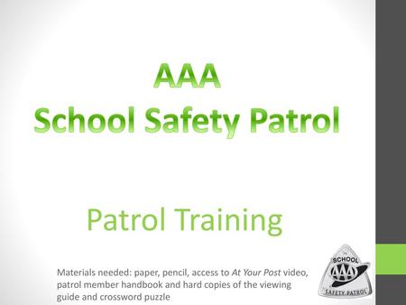 AAA School Safety Patrol