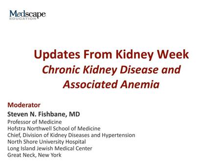 Updates From Kidney Week Chronic Kidney Disease and Associated Anemia