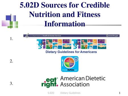 5.02D Sources for Credible Nutrition and Fitness Information