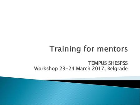 TEMPUS SHESPSS Workshop March 2017, Belgrade