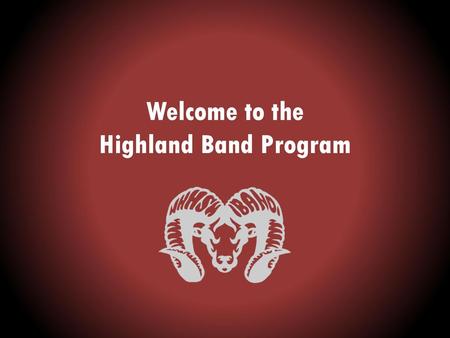 Welcome to the Highland Band Program