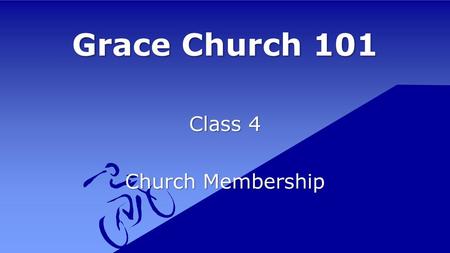 Class 4 Church Membership