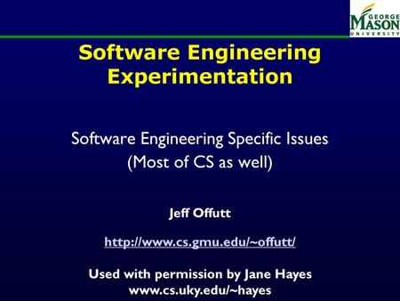 Software Engineering Experimentation
