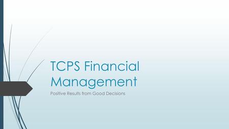 TCPS Financial Management