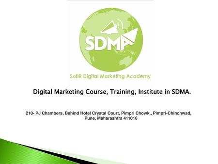 Digital Marketing Course, Training, Institute in SDMA.