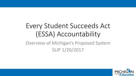 Every Student Succeeds Act (ESSA) Accountability