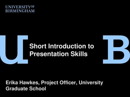 Short Introduction to Presentation Skills