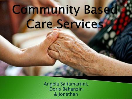 Community Based Care Services