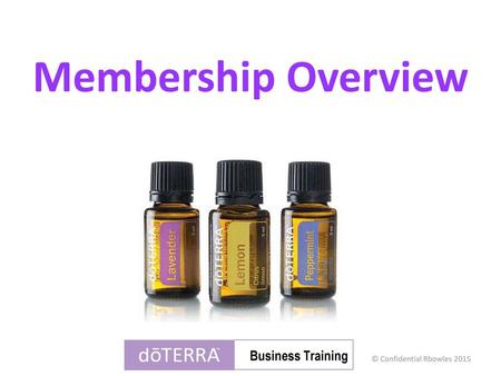 Membership Overview Business Training.