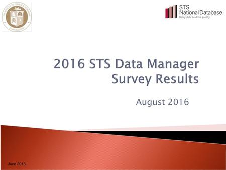 2016 STS Data Manager Survey Results