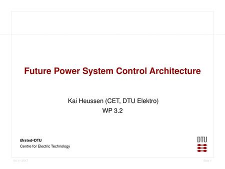 Future Power System Control Architecture