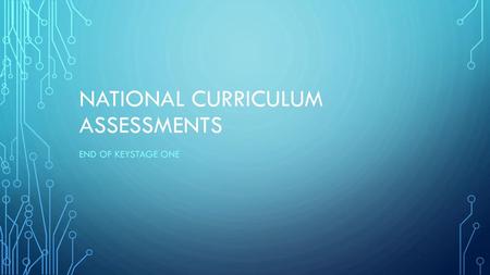 NATIONAL curriculum ASSESSMENTS