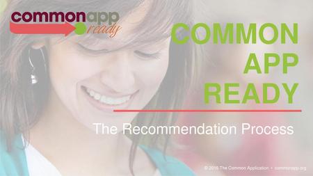 The Recommendation Process