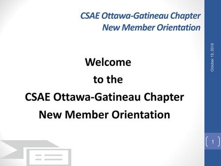 CSAE Ottawa-Gatineau Chapter New Member Orientation