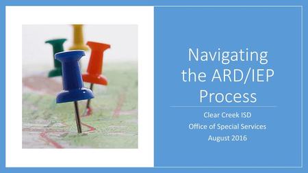 Navigating the ARD/IEP Process