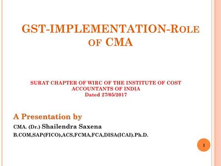 GST-IMPLEMENTATION-Role of CMA