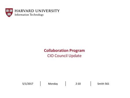 Collaboration Program CIO Council Update