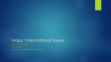 Major International Issues