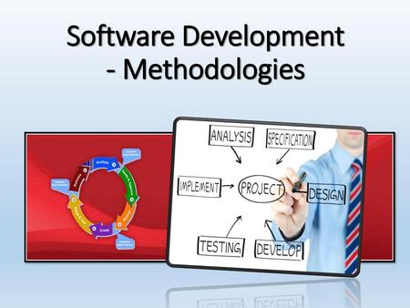 Software Development - Methodologies