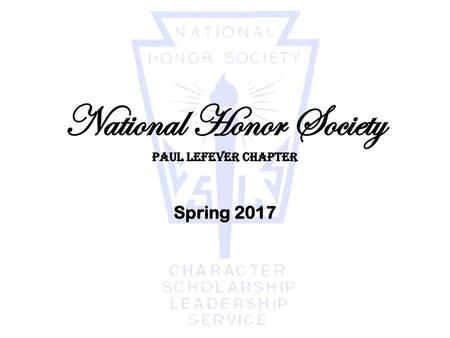 National Honor Society Paul Lefever Chapter
