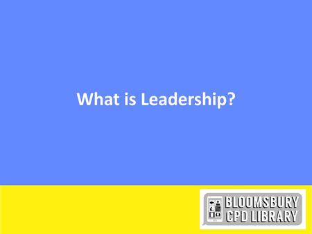 What is Leadership?.