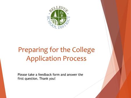 Preparing for the College Application Process