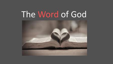 The Word of God.