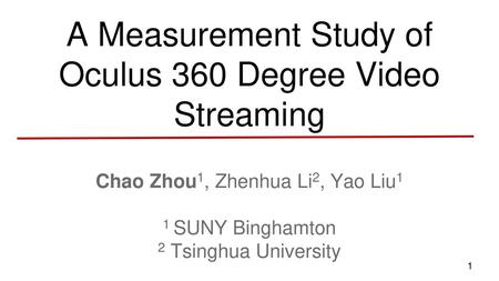 A Measurement Study of Oculus 360 Degree Video Streaming