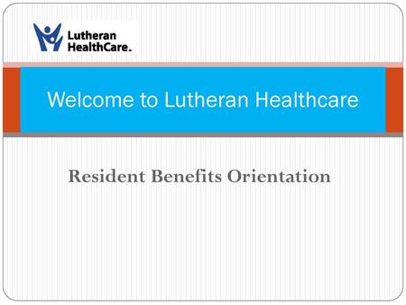 Welcome to Lutheran Healthcare